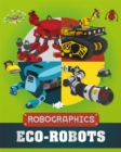 Image for Robographics: Eco-Robots