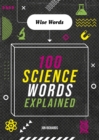 Image for 100 science words explained