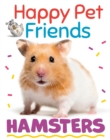 Image for Happy Pet Friends: Hamsters