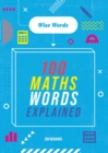 Image for Wise Words: 100 Maths Words Explained