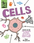 Image for Cells  : zoom in on the building blocks of plants, animals and much more!