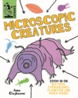 Image for Microscopic creatures  : zoom in on diatoms, tardigrades, plankton and much more!