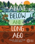 Image for Above, Below and Long Ago