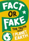 Image for The truth about planet Earth