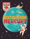 Image for Space Station Academy: Destination Mercury