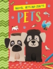 Image for Animal Arts and Crafts: Pets