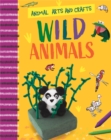 Image for Animal Arts and Crafts: Wild Animals