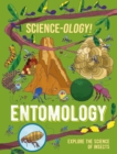Image for Science-ology!: Entomology