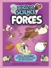 Image for Dogs Do Science: Forces