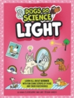 Image for Dogs Do Science: Light