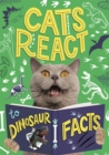 Image for Cats React to Dinosaur Facts