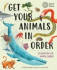 Image for Get your animals in order  : classifying the animal world
