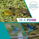 Image for Explore Ecosystems: In a Pond