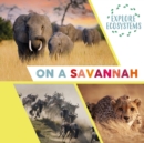 Image for Explore Ecosystems: On a Savannah