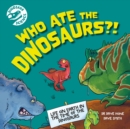 Image for Dinosaur Science: Who Ate the Dinosaurs?!