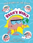 Image for Adventures of the Brain: Brain&#39;s World