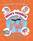 Image for Adventures of the Brain: Brain&#39;s Thoughts