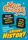 Image for You Choose: Ancient History