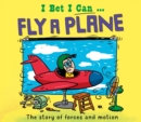 Image for I bet I can fly a plane
