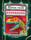 Image for Super Tech: Dinosaurs
