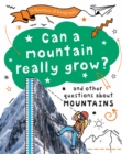 Image for A Question of Geography: Can a Mountain Really Grow? : and other questions about mountains