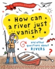 Image for A Question of Geography: How Can a River Just Vanish?