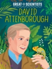 Image for Great Scientists: David Attenborough