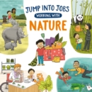 Image for Jump into Jobs: Working with Nature