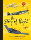 Image for The story of flight