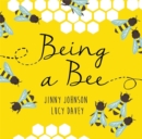 Image for Being a Bee