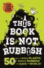 This book is not rubbish - Thomas, Isabel