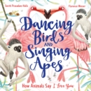 Image for Dancing Birds and Singing Apes