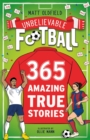 Image for 365 Amazing True Football Stories