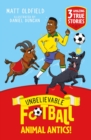 Image for Unbelievable Football Short Colour Stories: Animal Antics!