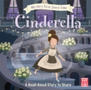 Image for My Very First Story Time: Cinderella