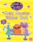 Image for School of Roars: Mega Monster Sticker Book