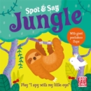 Image for Spot and Say: Jungle