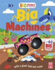 Image for Big Stickers for Tiny Hands: Big Machines : With scenes, activities and a giant fold-out picture