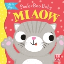 Image for Peek-a-Boo Baby: Miaow