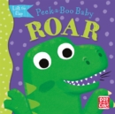 Image for Peek-a-Boo Baby: Roar