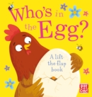 Image for Who&#39;s in the egg?