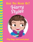 Image for Have You Heard Of?: Harry Styles