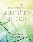 Image for CBT for Depression: An Integrated Approach