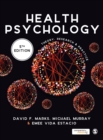 Image for Health psychology  : theory, research &amp; practice