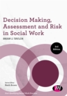 Image for Professional decision making and risk in social work