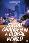 Image for Social Changes in a Global World