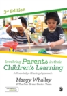 Involving parents in their children's learning - Whalley, Margy Pen Green Centre (Corby, England) Whalley, Margy.