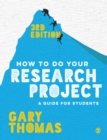 Image for How to Do Your Research Project: A Guide for Students