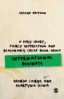 Image for A very short, fairly interesting and reasonably cheap book about international business