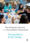 Image for Developing literacy in the secondary classroom